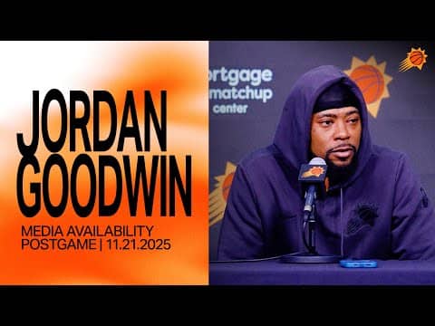 Jordan Goodwin Postgame Media Availability | 11-21-25 | Phoenix Suns