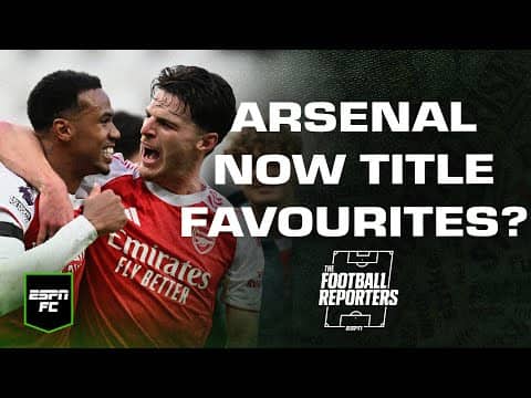 ‘THE RACE IS ON!’ 👀 Have Arsenal become Premier League title favourites? | ESPN FC