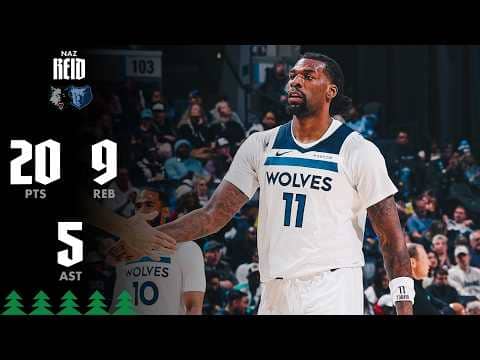 Naz Reid Scores EFFICIENT 20 Points Against Grizzlies | 01.31.26