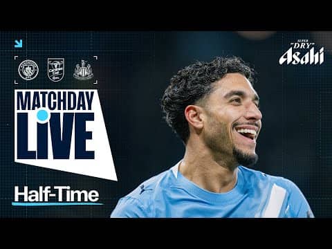 MATCHDAY LIVE! MARMOUSH & REIJNDERS PUT US AHEAD AT HALF TIME! | Man City v Newcastle | Carabao Cup