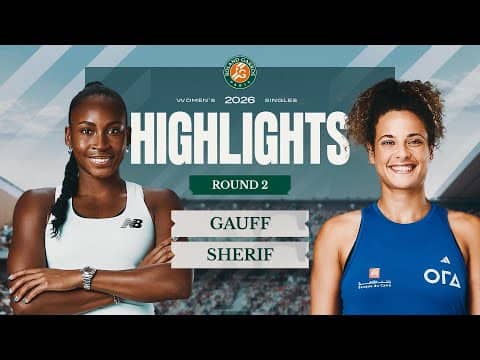 Coco Gauff vs Mayar Sherif | Round 2 Highlights | Roland-Garros 2026