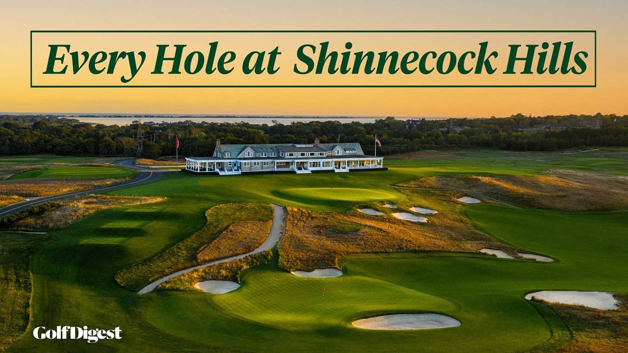 Every Hole at The 2026 U.S. Open | Shinnecock Hills | Golf Digest