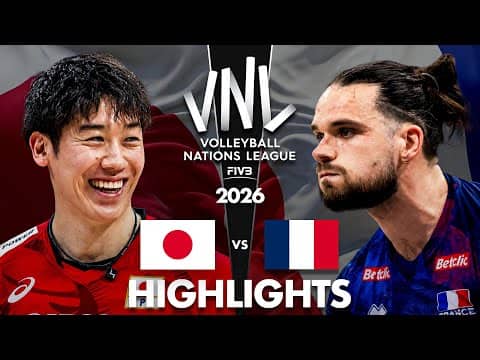 Japan 🇯🇵 vs France 🇫🇷 | Highlights | Men's VNL 2026