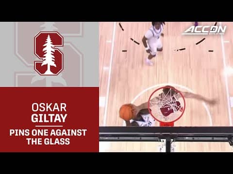 Stanford's Oskar Giltay Pins One Against The Backboard