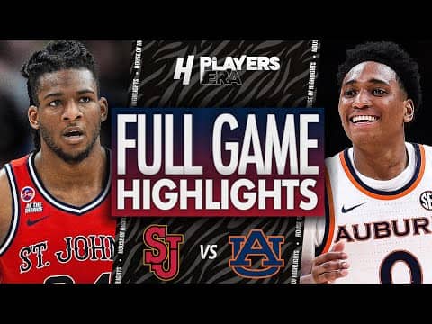 St. John's vs Auburn - FULL GAME HIGHLIGHTS | November 26, 2025 Players Era Tournament