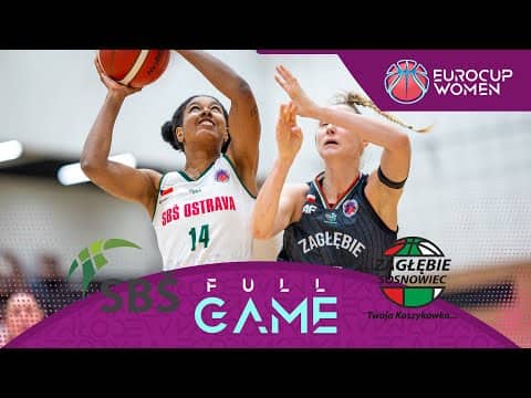 LIVE - SBS Ostrava v MB Zaglebie Sosnowiec | EuroCup Women 2025-26 | Regular Season