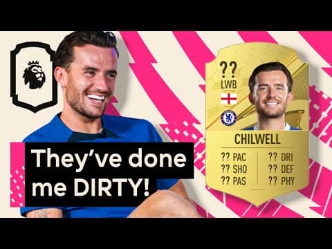 😡😡😡 Ben Chilwell Reacts to his FIFA 23 stats | Uncut