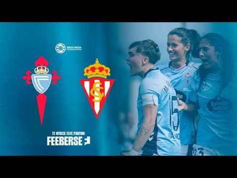 📺 EN DIRECTO | As Celtas vs Sporting de Gijón