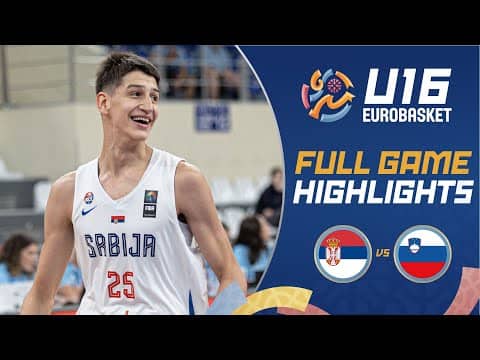 Semi-Finals: Serbia 🇷🇸 vs Slovenia 🇸🇮 | Highlights | FIBA U16 EuroBasket 2025