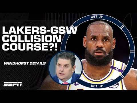 COLLISION COURSE LOADING?! 😤 Brian Windhorst predicts Lakers & Warriors to meet in playoffs | Get Up
