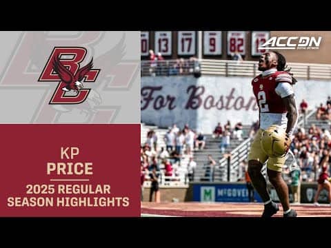 KP Price 2025 Regular Season Highlights | Boston College S