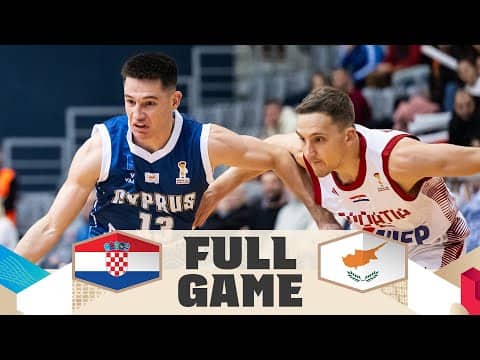 Croatia v Cyprus | Full Basketball Game | FIBA Basketball World Cup 2027 European Qualifiers