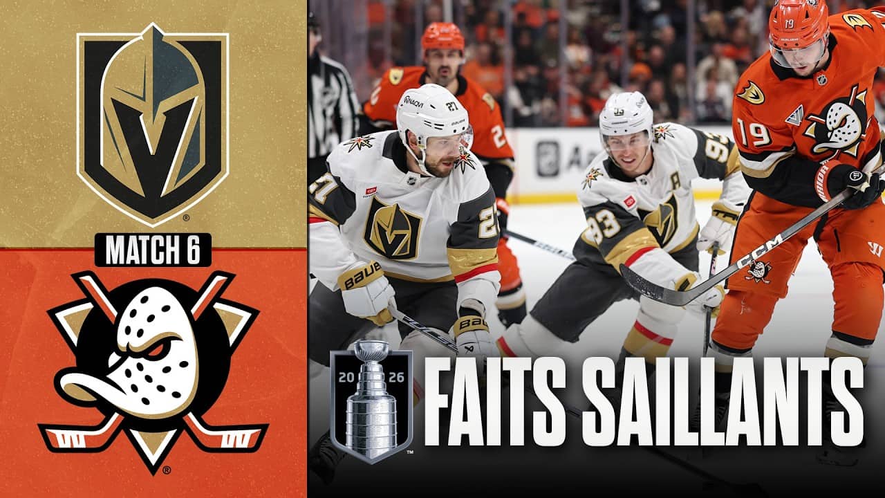 Golden Knights vs Ducks, match no 6 | 14/05/26 | Faits saillants
