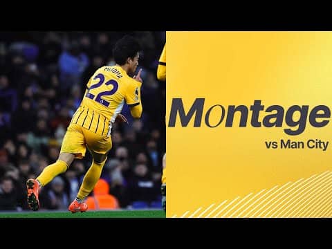 MONTAGE | Mitoma’s Manchester Magic | Man City v Brighton 