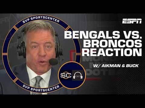 Troy Aikman: The Bengals gave ‘an embarrassing effort’ in loss to Broncos | SC with SVP
