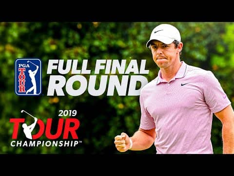 Rory wins a SECOND FedExCup! | 2019 TOUR Championship | FULL Final Round Broadcast