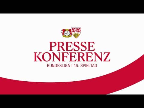 LIVE Pressekonferenz: Bayer 04 Leverkusen - VfB Stuttgart | Bundesliga