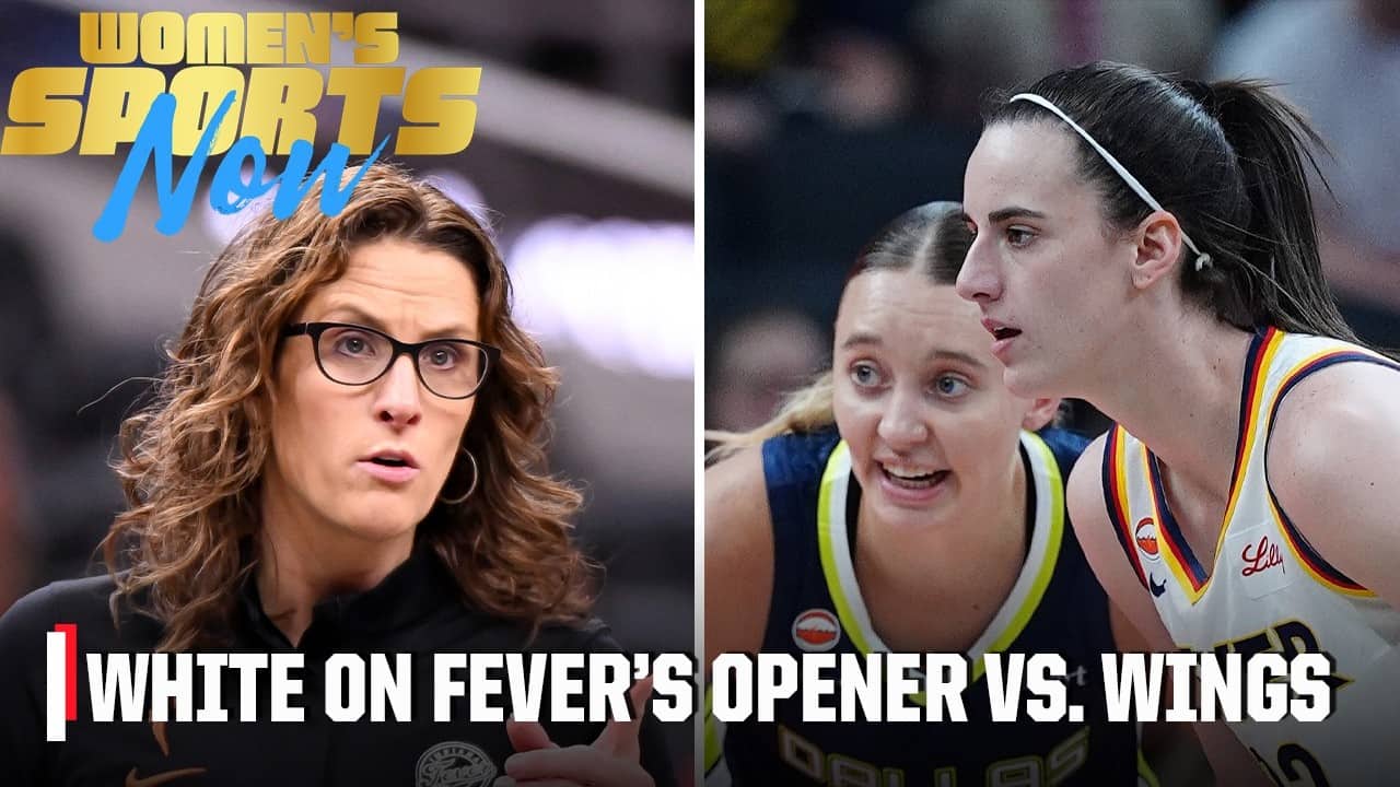 Fever HC Stephanie White on opener vs. Wings: Matchup against NO. 1 PICKS 🔥 | Women’s Sports Now