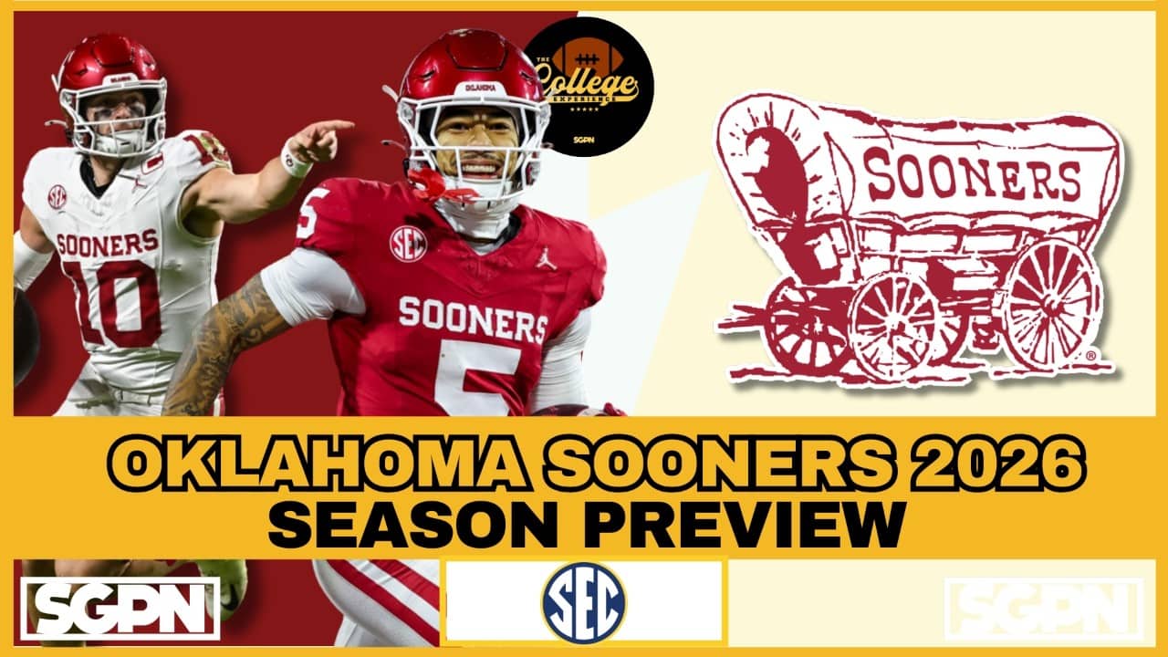 OKLAHOMA SOONERS PREVIEW 2026 | THE COLLEGE FOOTBALL EXPERIENCE
