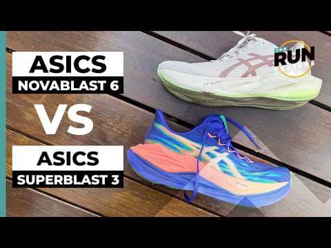 ASICS Novablast 6 vs ASICS Superblast 3: Battle of the Blasts