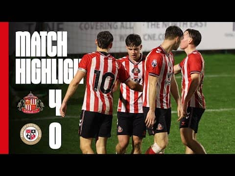 Lads Top Group H | Sunderland AFC 4 - 0 Bromley FC | Premier League Cup