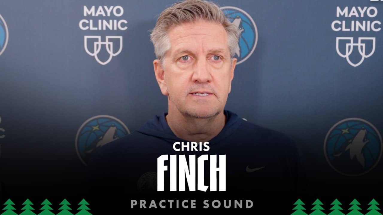 “We Got To Work A Little Harder.” | Chris Finch Practice Sound | 04.29.26