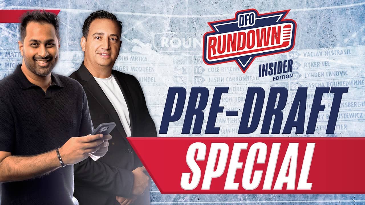 LIVE: NHL Draft Preview with David Pagnotta & Irfaan Gaffar | DFO Rundown Insider Edition