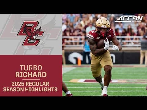 Turbo Richard 2025 Regular Season Highlights | Boston College RB