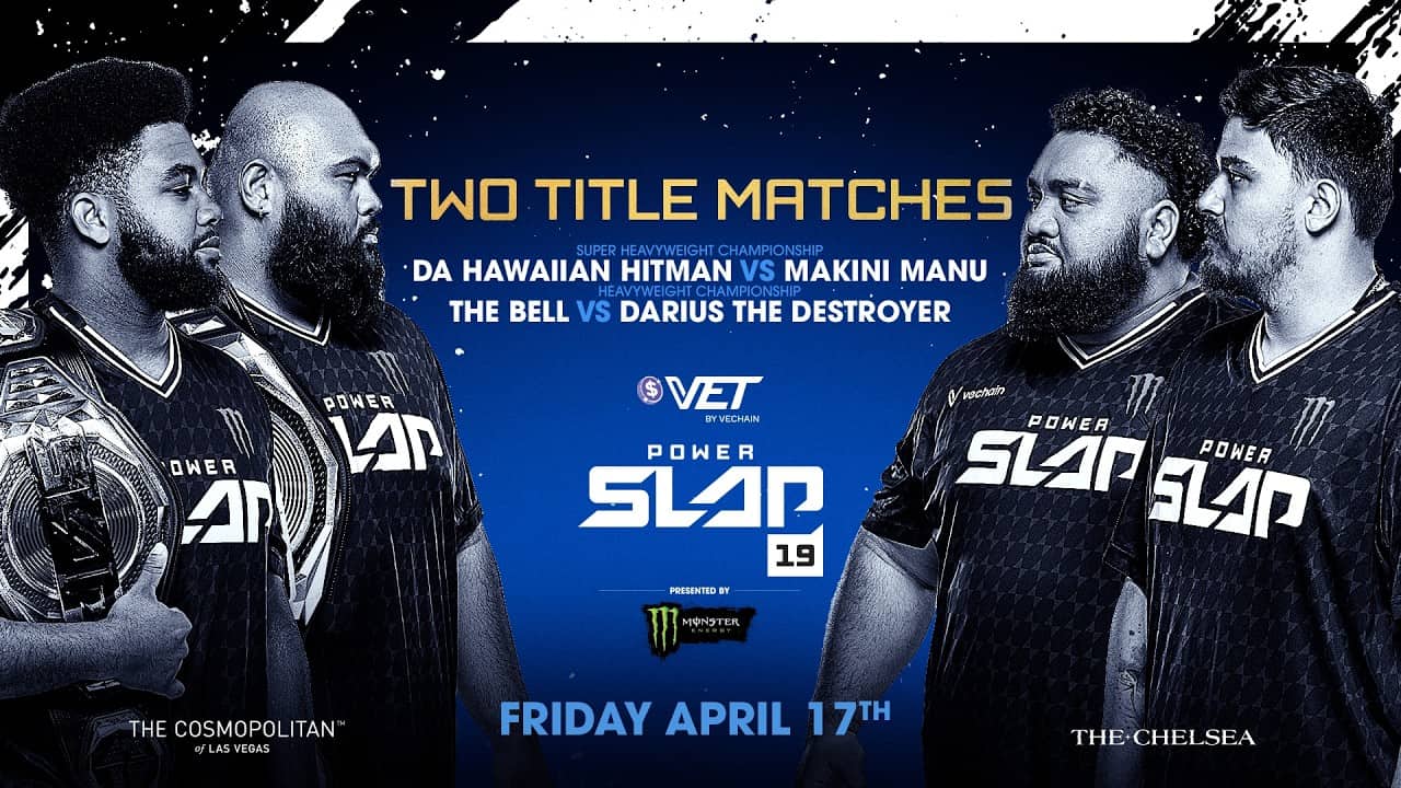 Power Slap 19: Da Hawaiian Hitman vs Manu Prelims | April 17