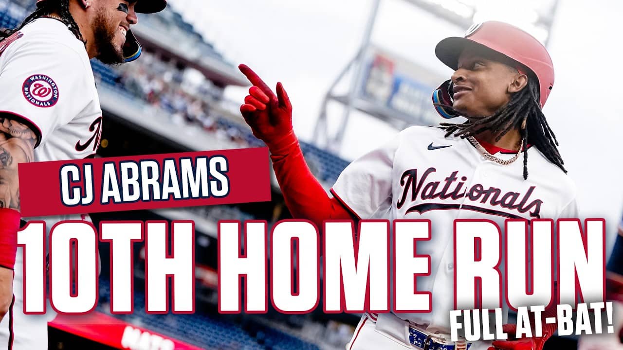 CJ Abrams 3-Run 1st-Inning Homer + 10th Of The Season | Full At-Bat