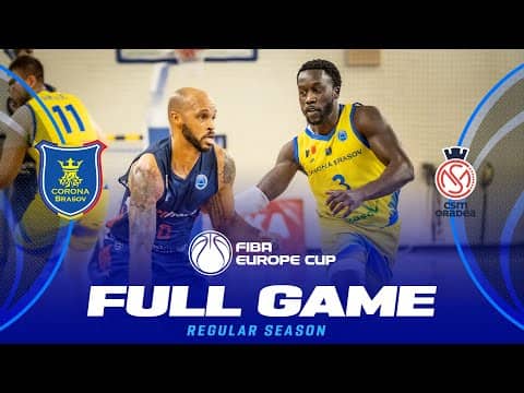 LIVE - CSM Corona Brasov v CSM CSU Raiffeisen Oradea | FIBA Europe Cup 2025-26 | Regular Season