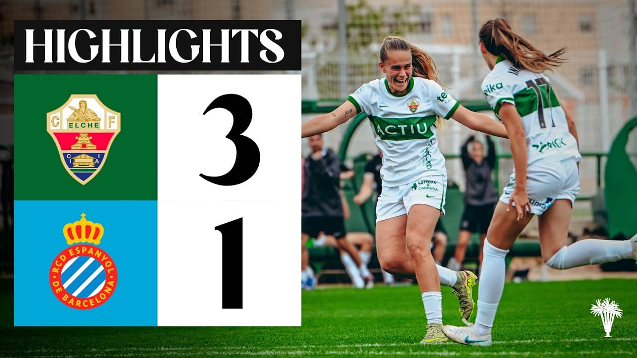RESUMEN | Elche CF Femenino 3-1 RCD Espanyol B | Segunda Federación