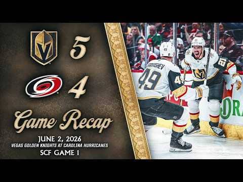 SCF GAME 1 HIGHLIGHTS | Vegas Golden Knights 5, Carolina Hurricanes 4 | June 2, 2026