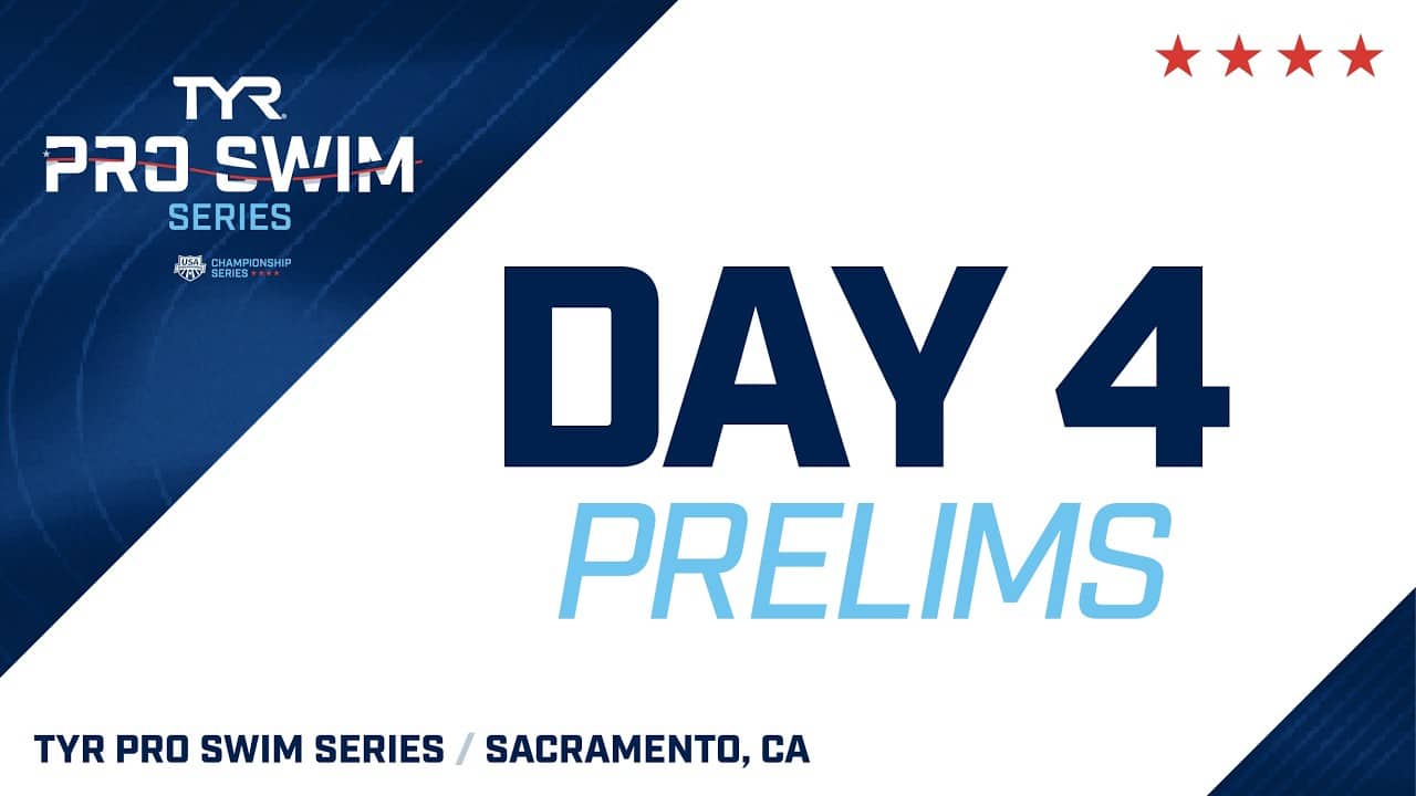 Day 4 Prelims | 2026 TYR Pro Swim Series Sacramento