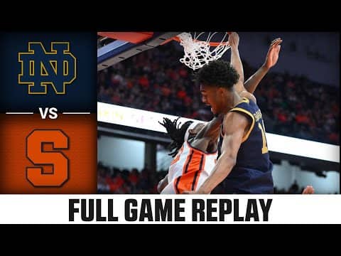 Notre Dame vs. Syracuse Full Game Replay | 2025-26 ACC Men's Basketball