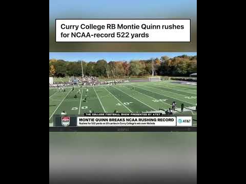 Curry College RB Montie Quinn rushed for an NCAA-record against Nichols College 🔥