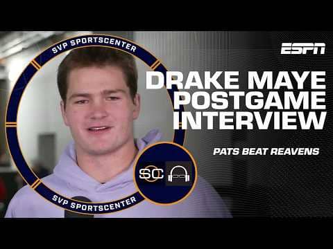 Drake Maye talks win vs. Ravens, his mindset for Patriots in playoffs | SC with SVP