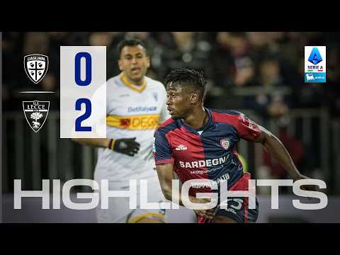 Highlights | Cagliari-Lecce 0-2 | Serie A Enilive
