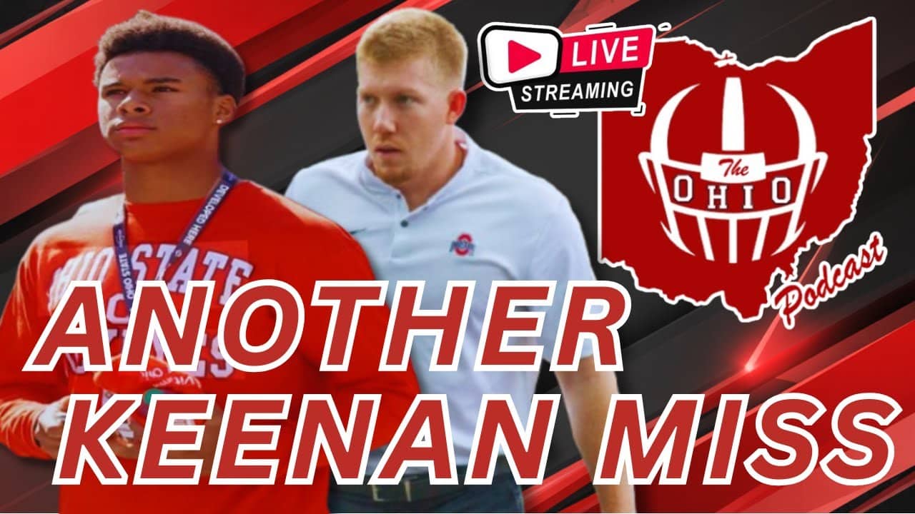 ANOTHER KEENAN BAILEY MISS- The OHIO Podcast