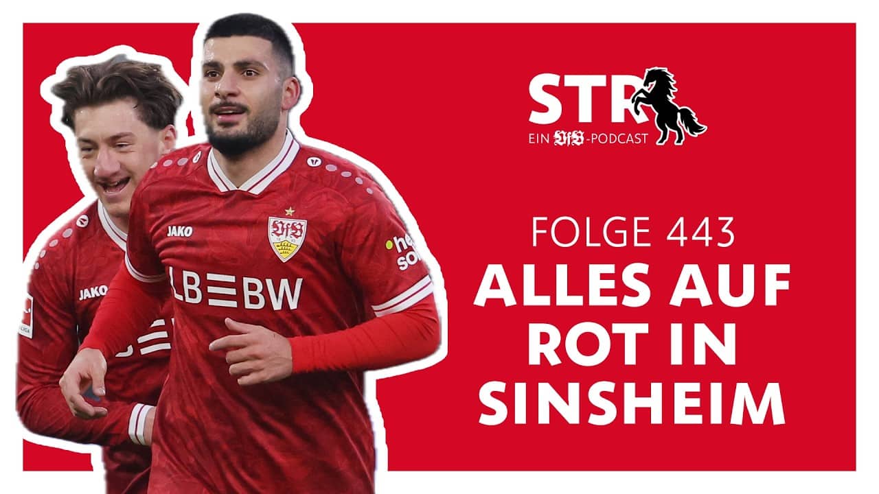 VfB STR: Folge 443 | Alles auf Rot in Sinsheim
