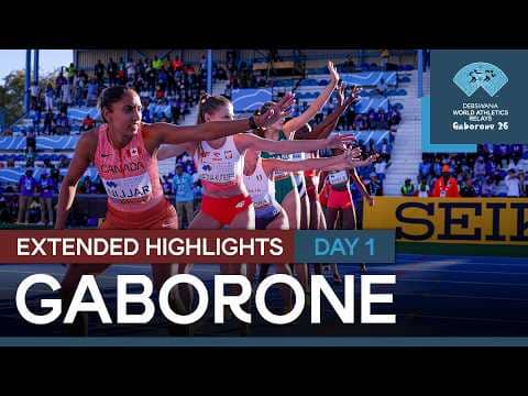 Full Extended Highlights - Day 1| World Athletics Relays Gaborone 26