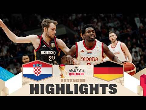 Croatia 🇭🇷 v Germany 🇩🇪 | Extended Highlights | FIBA Basketball World Cup 2027 European Qualifiers