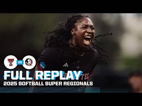 Texas Tech vs. Florida State: 2025 NCAA softball super regionals Game 1 | FULL REPLAY