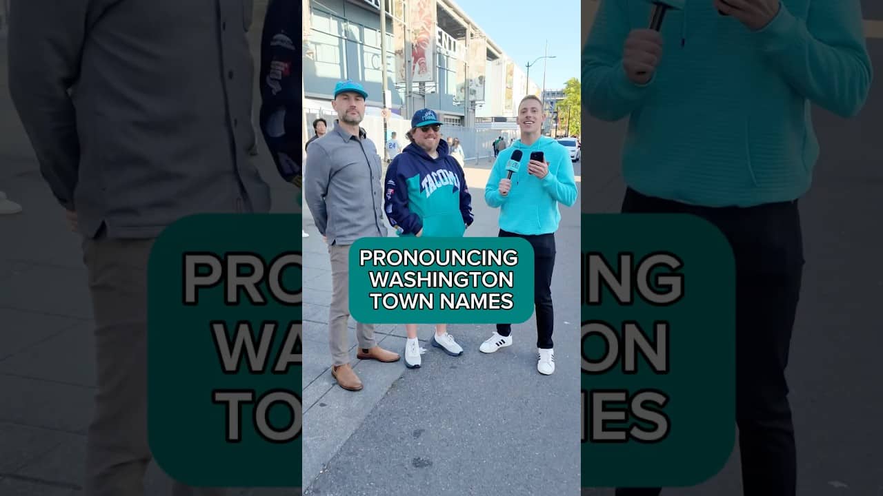CAN MARINERS FANS PRONOUNCE THESE WASHINGTON TOWN NAMES??