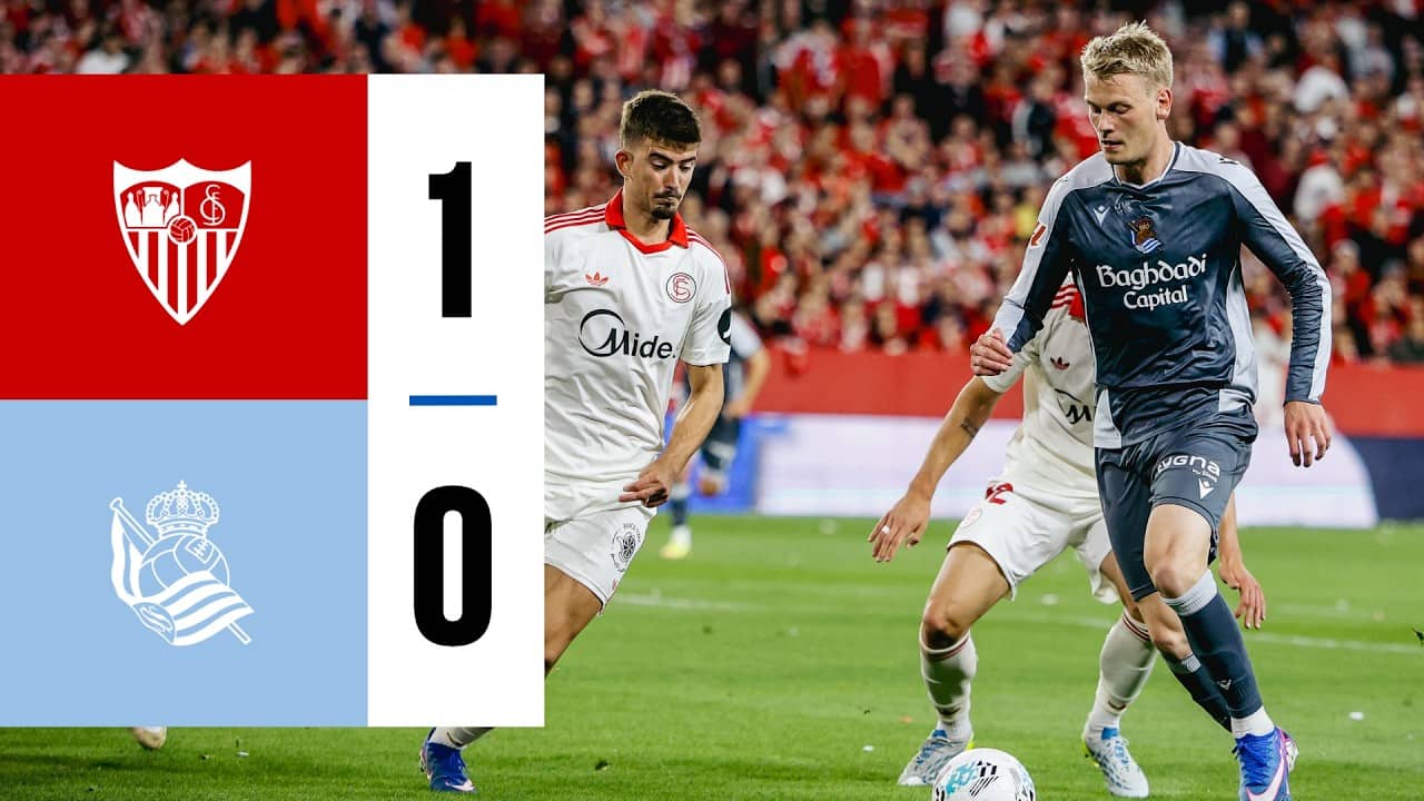 HIGHLIGHTS | LaLiga 25-26 | J34 | Sevilla FC 1 - 0 Real Sociedad