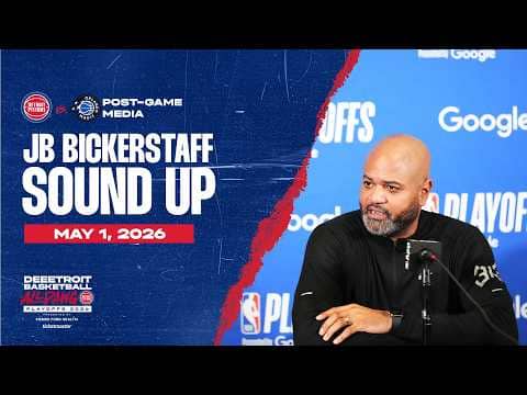 Post-Game Press Conference: J.B. Bickerstaff | Pistons vs. Magic | 05.01.26