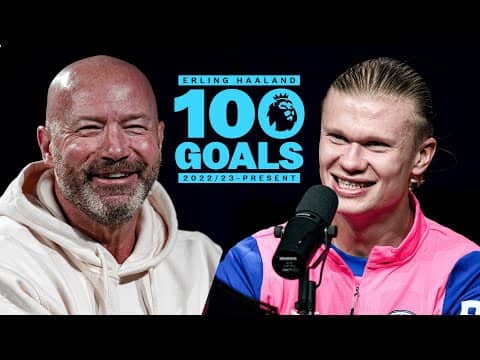 Haaland x Shearer | Premier League record breakers analyse Erling's best goals!
