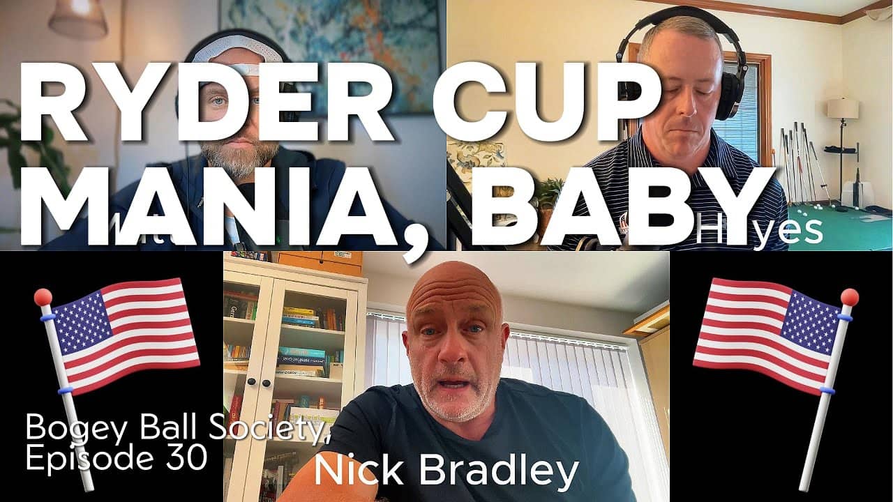 Ryder Cup Mania, with Nick Bradley!