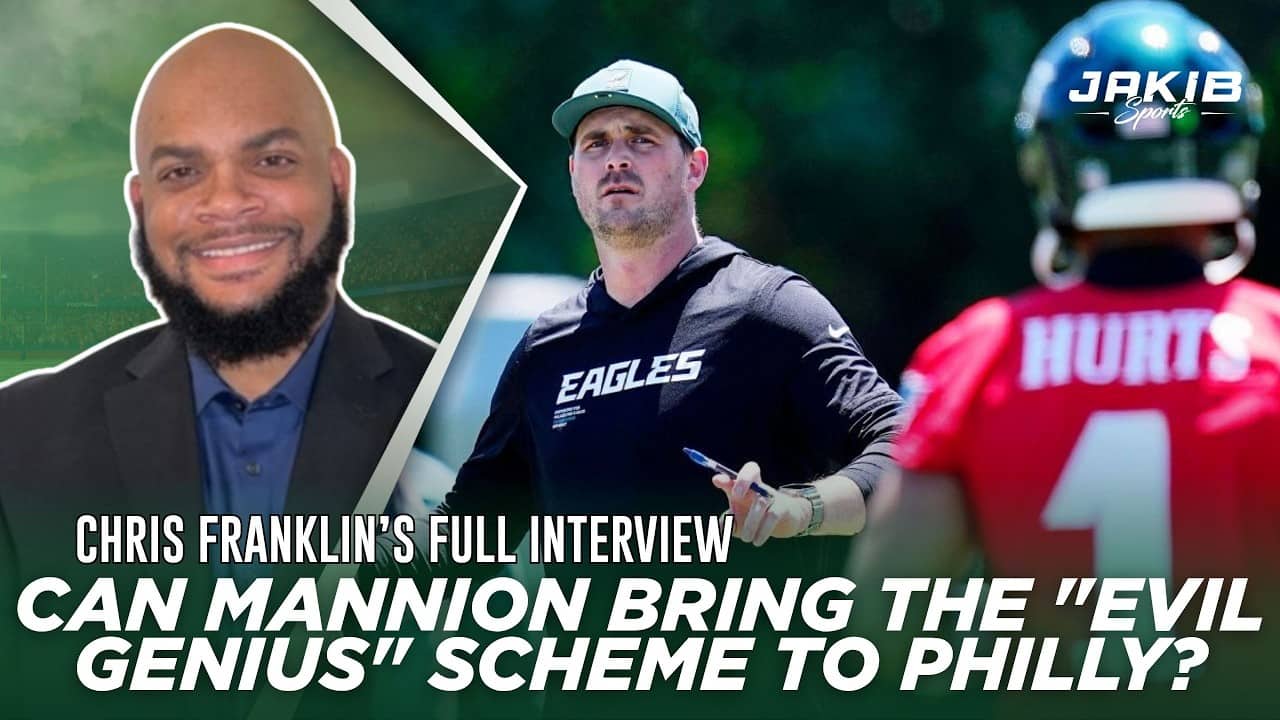 Chris Franklin BREAKS DOWN Mannion's New Eagles Offense & Jihaad Campbell's Impact