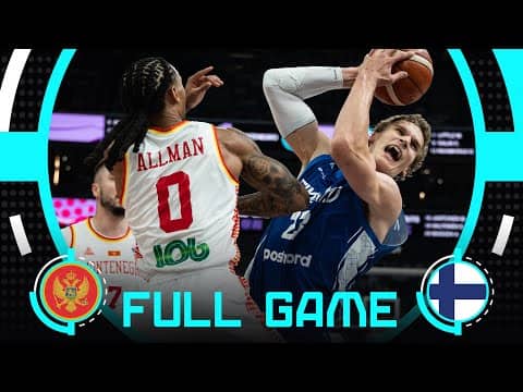 Group Phase | Montenegro v Finland | Full Basketball Game | FIBA EuroBasket 2025